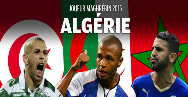 ثلاثي جزائري يتنافس على جائزة أفضل لاعب مغاربي