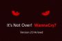فيروس WannaCry يعود للواجهة من جديد وتتسبب في إغلاق مصنع لـ