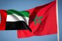 المغرب والإمارات يعززان العلاقات التجارية بتوقيع شراكة جديدة